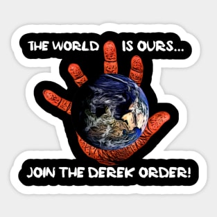 Join the Derek Order Sticker